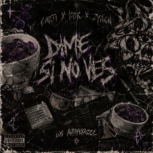 Dime si no ves by Carti186愛, KBK, Zyklon