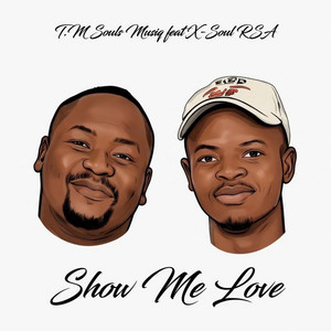 Show me love