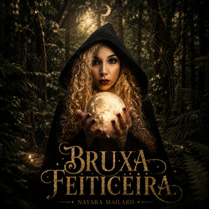 Bruxa Feiticeira by Nayara Mailard