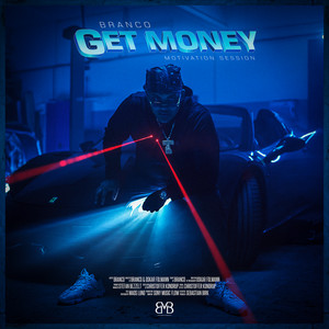 Get Money (Motivation Session) by Branco