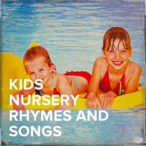 Kids Nursery Rhymes and Songs