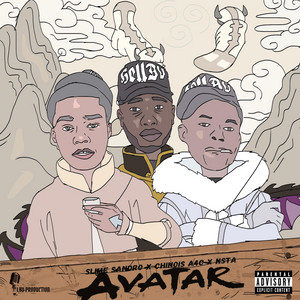 LBV Production. - AVATAR (feat. Slime Sandro, Chinois A4C & Nsta)