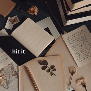 hit it by Bj Blask