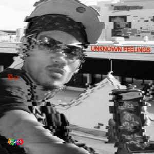 UNKNOWN FEELINGS by Dlobs