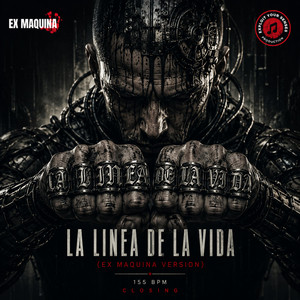 LA LINEA DE LA VIDA (EX MAQUINA) by EX MAQUINA