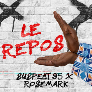 Le Repos by Suspect 95, Rosemark
