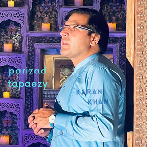 Karan Khan - Parizad Tapaezy