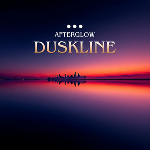 Duskline by AfterGlow