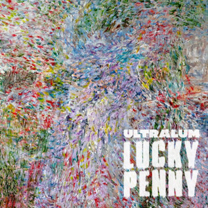 Lucky Penny by Ultralum, Verneri Pohjola, Tuomo, Helsinski, Jazz Kuramatto