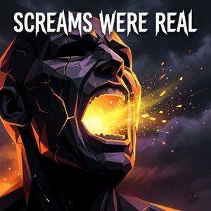 Screams Were Real by Cameron Ross