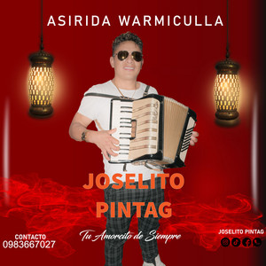 Joselito Pintag - asirida warmiculla