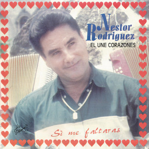 Nestor Rodríguez - Amar es lo que vale