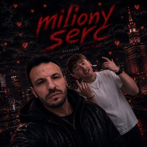 Miliony Serc by zerovolt, Dringex, Darek, Marek, nypel