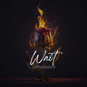 Wait by JessiTheProducer