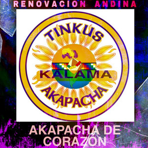 Renovacion Andina - Akapacha de corazón