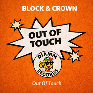 Block & Crown — Out of Touch (2026)