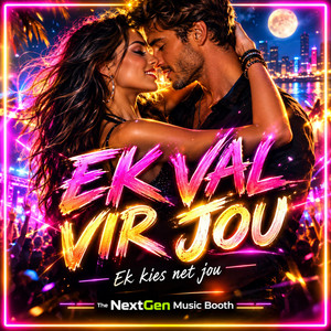 EK VAL VIR JOU by The NextGen Music Booth