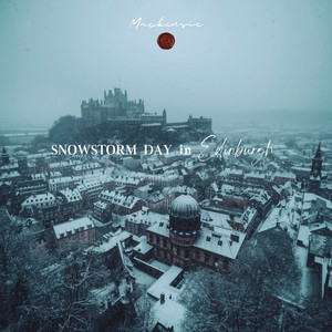 Snowstorm Day in Edinburgh