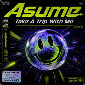 Take A Trip With Me by Asume
