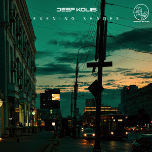 Evening Shades by Deep Koliis
