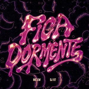 Fica Dormente