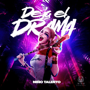 Niño Talento - Deja el Drama