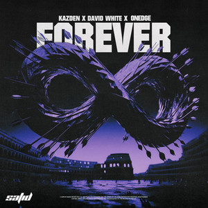 Forever by Kazden, David White, OnEdge