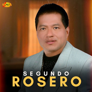 Segundo Rosero - Te Quiero Te Quiero