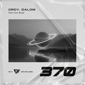 Feel Your Body - Radio Edit by ORDY, DALOM