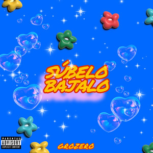 Súbelo, Bájalo