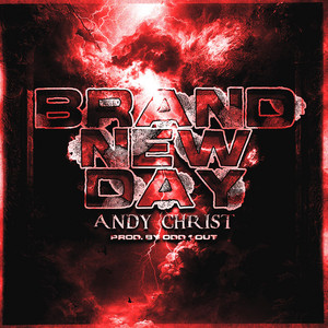 Brand New Day by Odd 1 Out, Andy Christ