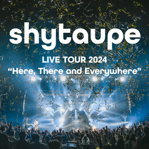 誘拐 - シャイトープ LIVE TOUR 2024 “Here, There and Everywhere