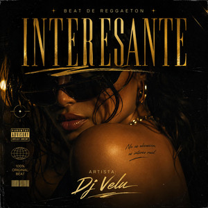 Interesante by Dj Velu