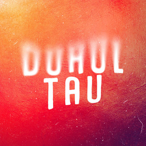 Duhul Tau by Luis Gherasim, Jonathan Bogdan, Andreea Dan