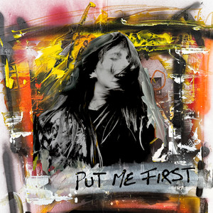 Put me First