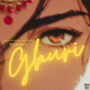 Ghuri by Rohan Chawla