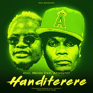 Handiterere by imvi, Mbida Dee, Ahsayn17