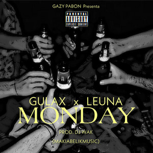 Monday (feat. Leuna Gang)