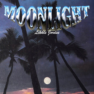 Moonlight by Likkle Jordee