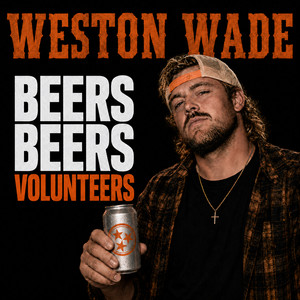 Beers Beers Volunteers by WESTON WADE