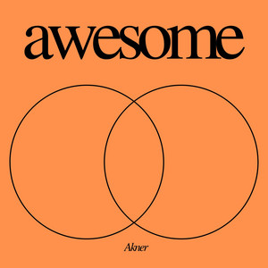 Awesome - Radio Edit by Akner