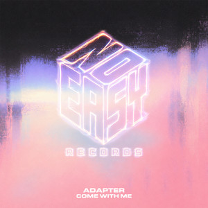 Come with me by Adapter