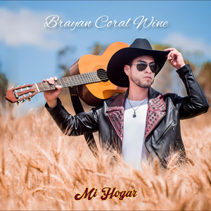 Mi Hogar by Brayan Coral Wine