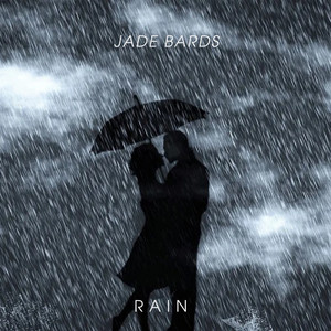 Jade Bards — Rain