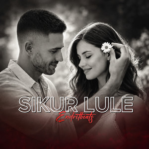 Sikur Lule by Endritbeats