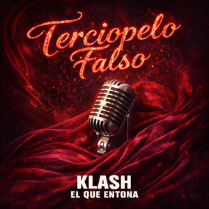 terciopelo falso by klash el que entona