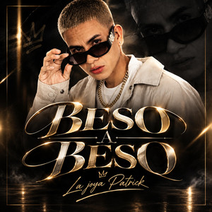 Beso a beso by La Joya Patrick