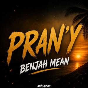 PRAN'Y by Benjah Mean, ZKM STUDIO