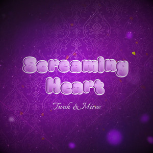 Screaming Heart by Tuuh, Miree