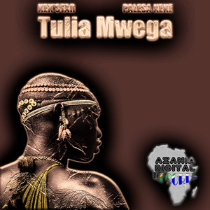 Tulia Mwega - Original Mix by Kek'star cover art